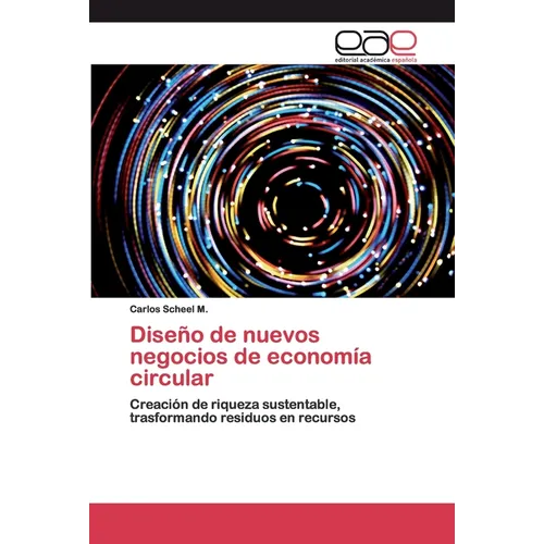 Diseño de nuevos negocios de economía circular - Paperback