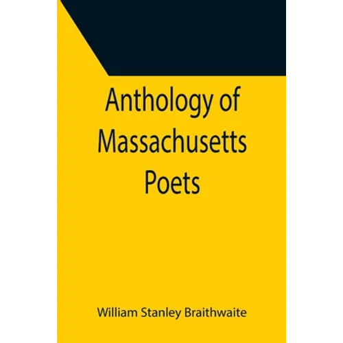 Anthology of Massachusetts Poets - Paperback