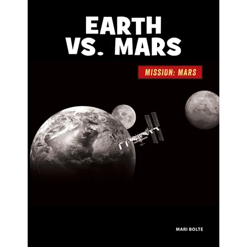 Earth vs. Mars - Library Binding