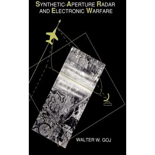 Synthetic-Aperture Radar and Electronic Warfare - Hardcover
