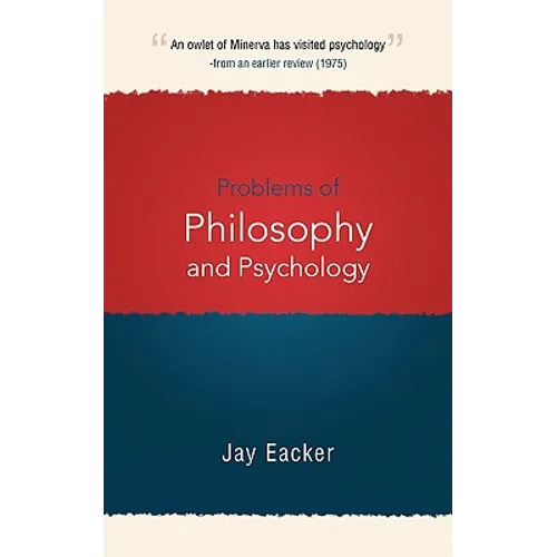 Problems of Philosophy and Psychology - Paperback