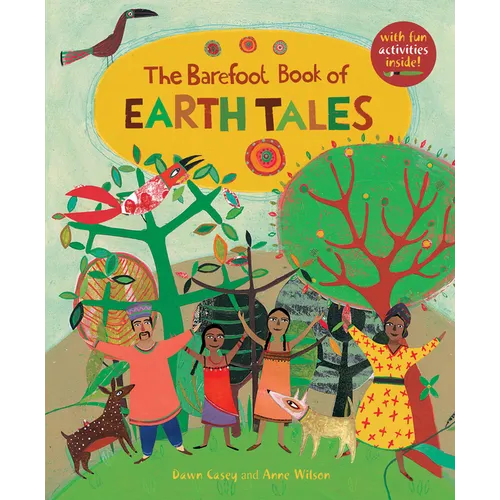 The Barefoot Book of Earth Tales - Paperback