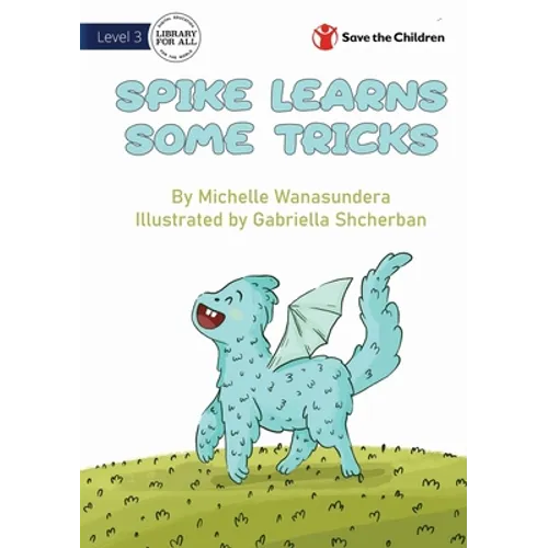 Spike Learns Some Tricks - Paperback