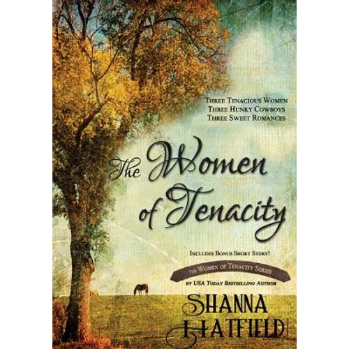 The Women of Tenacity - Paperback