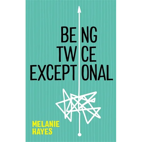 Being Twice Exceptional - Paperback