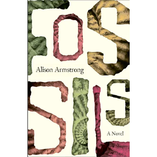 Fossils: A Novel - Paperback
