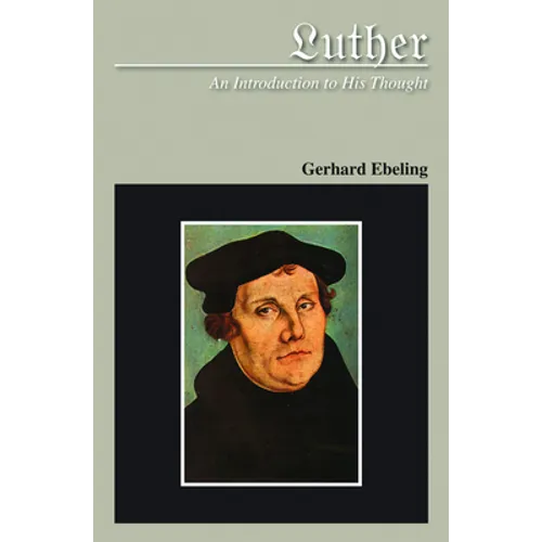 Luther: An Introduction to His Thought - Paperback