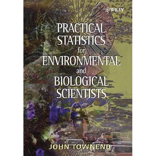 Practical Statistics for Environmental and Biological Scientists - Paperback