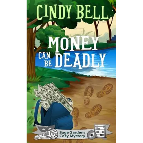 Money Can Be Deadly - Paperback