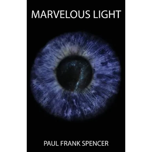 Marvelous Light - Paperback