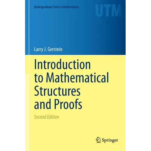 Introduction to Mathematical Structures and Proofs - Hardcover