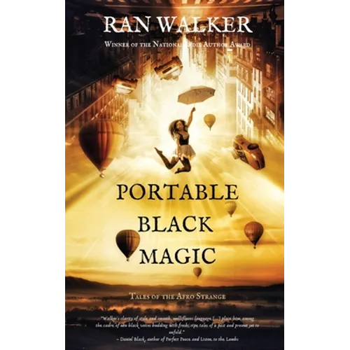 Portable Black Magic: Tales of the Afro Strange - Paperback