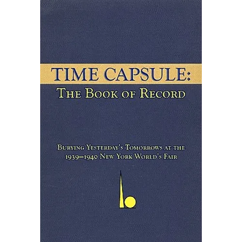 Time Capsule: The Book of Record - Paperback