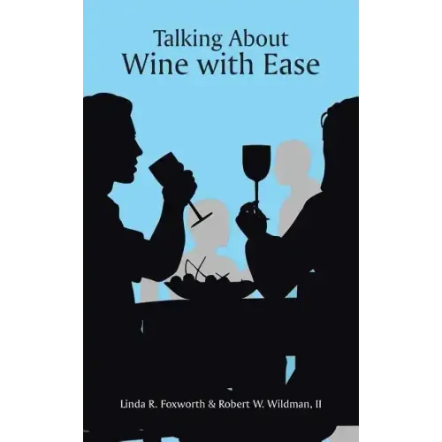 Talking About Wine with Ease - Paperback
