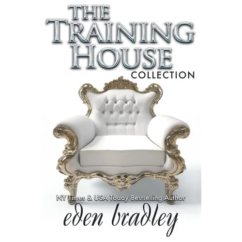 The Training House: Collection - Paperback