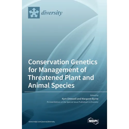 Conservation Genetics for Management of Threatened Plant and Animal Species - Hardcover