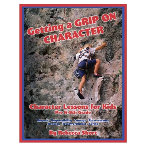 Getting a Grip on Character - Paperback