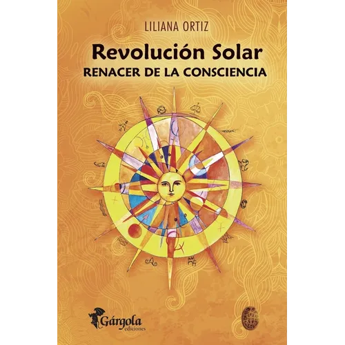Revolución Solar: renacer de la consciencia - Paperback