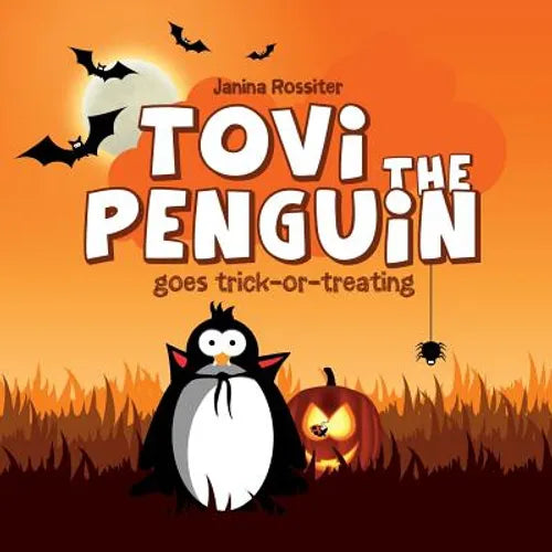 Tovi the Penguin: goes trick-or-treating - Paperback