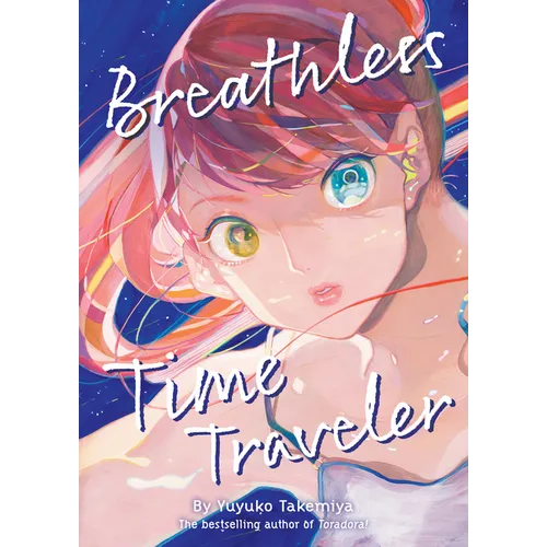 Breathless Time Traveler (Novel) - Paperback