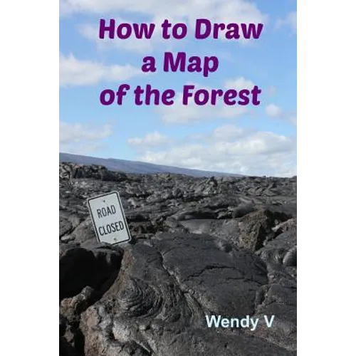 How to Draw a Map of the Forest - Paperback