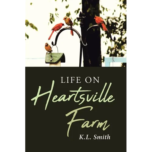 Life on Heartsville Farm - Paperback