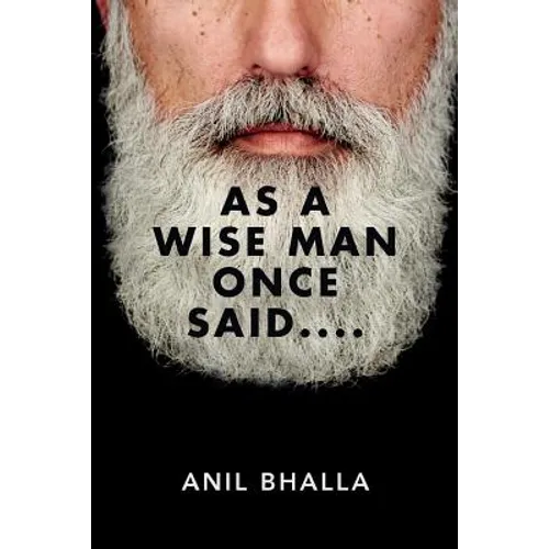 As A Wise Man Once Said.... - Paperback