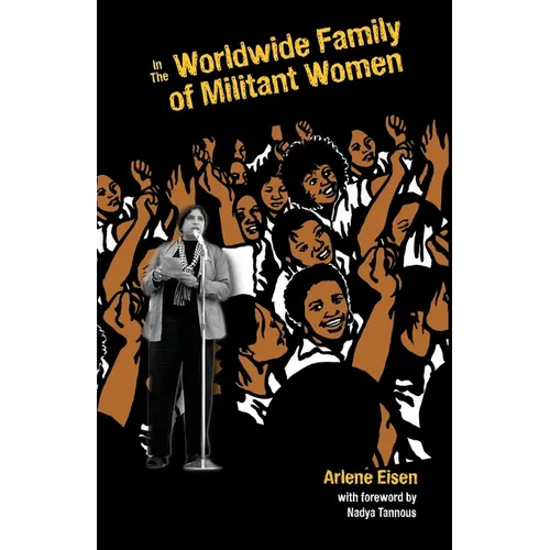 In The Worldwide Family Of Militant Women - Paperback