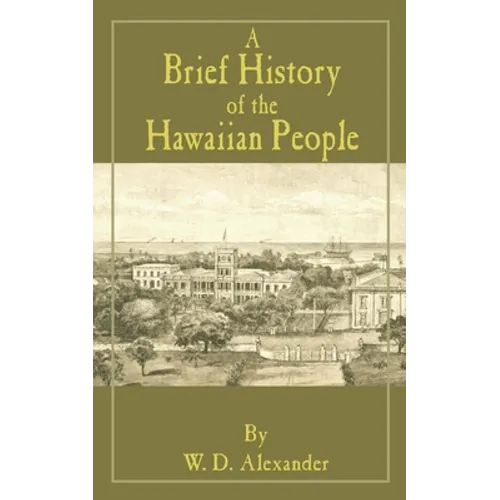 A Brief History of the Hawaiian People - Paperback
