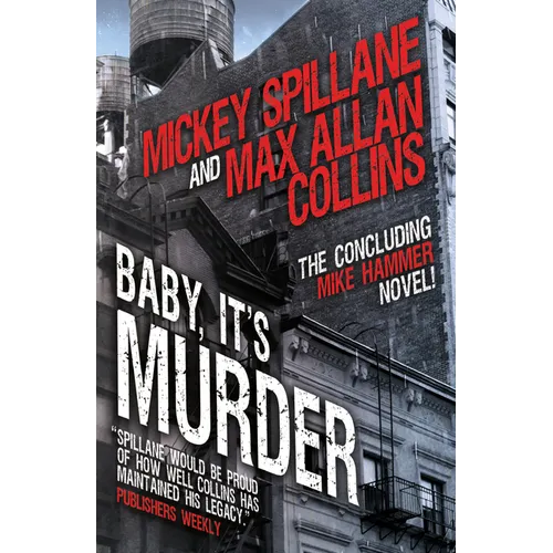 Baby, It's Murder: Mike Hammer - Hardcover