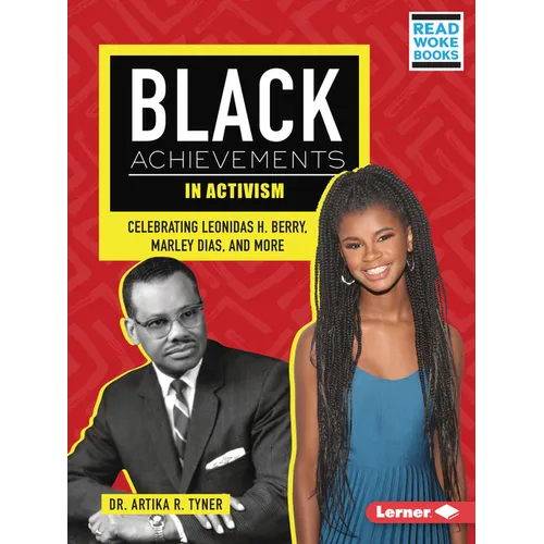 Black Achievements in Activism: Celebrating Leonidas H. Berry, Marley Dias, and More - Paperback