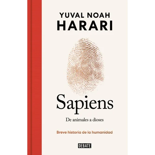 Sapiens. de Animales a Dioses (Edición Especial 10° Aniversario) / Sapiens: A Brief History of Humankind - Hardcover