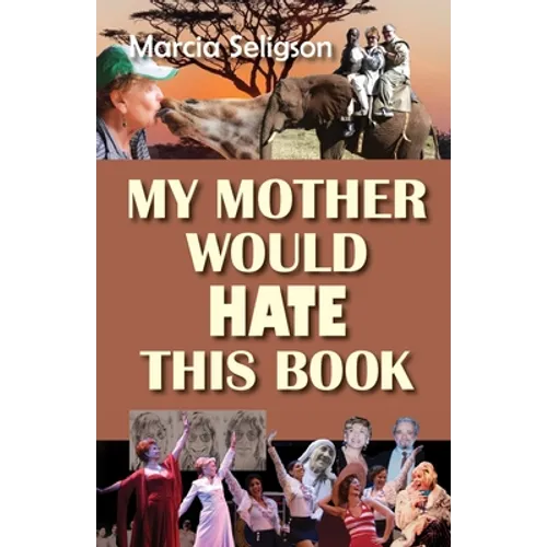 My Mother Would Hate This Book - Paperback