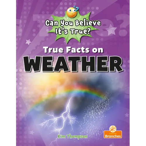 True Facts on Weather - Library Binding