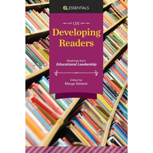 On Developing Readers: Readings from Educational Leadership (EL Essentials) - Paperback