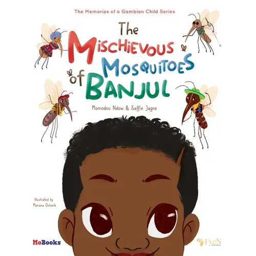 The Mischievous Mosquitoes of Banjul - Paperback
