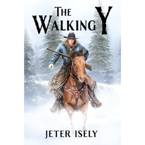 The Walking Y - Paperback