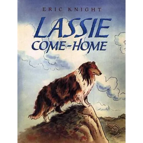 Lassie Come-Home - Hardcover