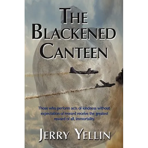 The Blackened Canteen - Hardcover