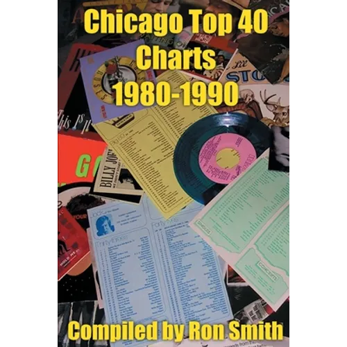 Chicago Top 40 Charts 1980 - Paperback