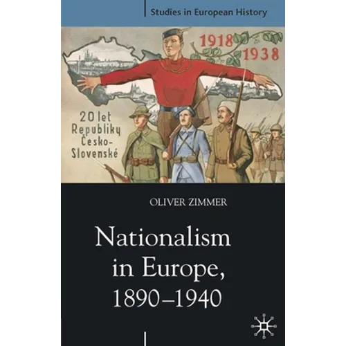 Nationalism in Europe, 1890-1940 - Paperback