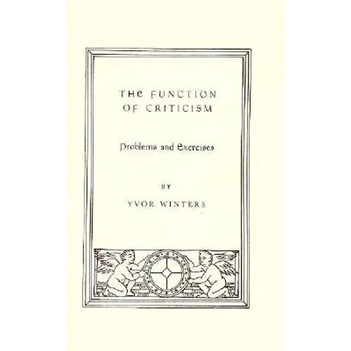 Function Of Criticism: Problems and Exercises - Paperback