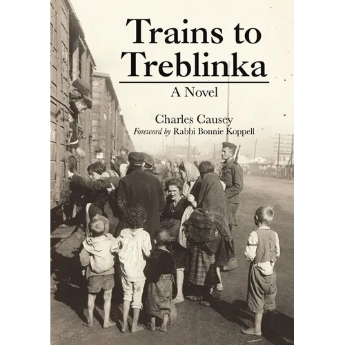 Trains to Treblinka - Paperback