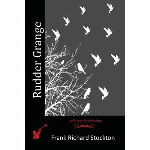 Rudder Grange - Paperback