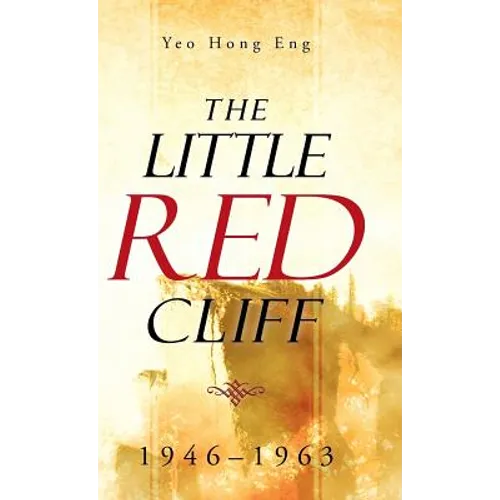The Little Red Cliff: 1946-1963 - Hardcover