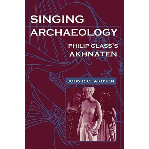 Singing Archaeology: Selected Poems 1943-1993 - Paperback