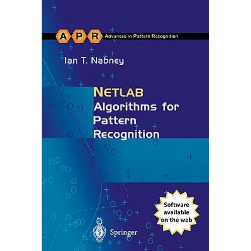 Netlab: Algorithms for Pattern Recognition - Paperback