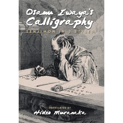 Osamu Iwaya's Calligraphy: Senjimon in 3 Styles - Hardcover