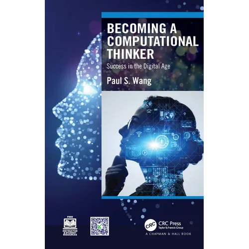 Becoming a Computational Thinker: Success in the Digital Age - Paperback