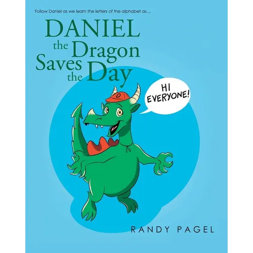 Daniel the Dragon Saves the Day - Paperback